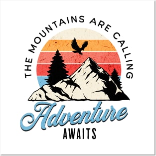 The Mountains are Calling. Posters and Art